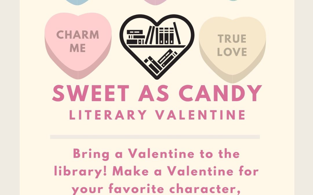 Bring a Valentine to the library! Make a valentine for your favorite character, author, book, or library. Deliver your valentine to the Shell Lake Public Library any time during the month of February to be put on display!