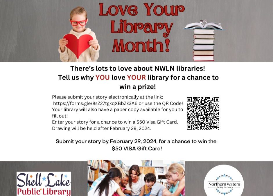 February is Love Your Library Month!