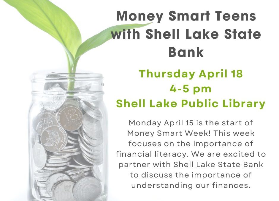 Money Smart Teens with Shell Lake State Bank